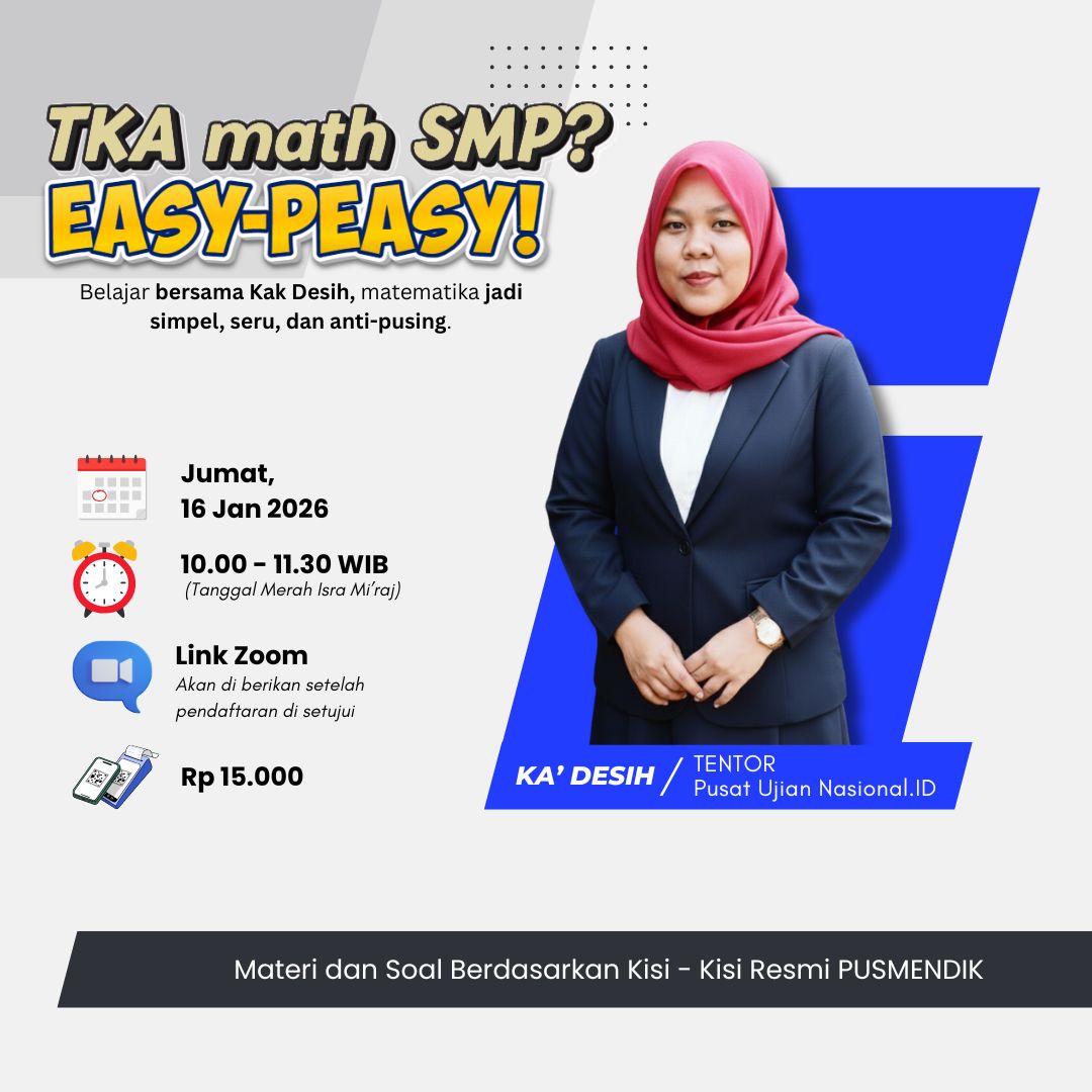 Bersama Kak Desih : Kupas Tuntas Soal TKA MATEMATIKA SMP